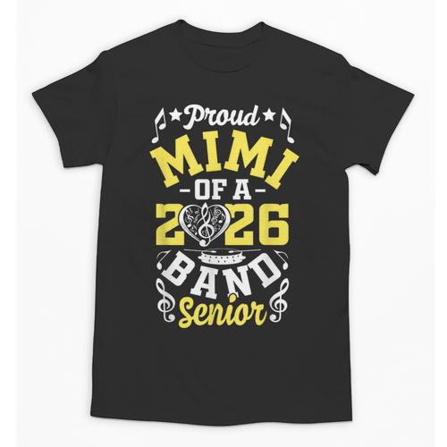 Proud Mimi Of a Band Senior 2026 Graduation Unisex T-Shirt - Best Gift Smart