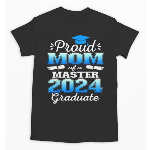 Proud Mom Of 2024 Class Master Graduate Family Graduation Unisex T-Shirt - Best Gift Smart