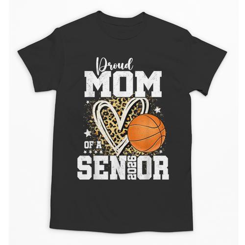 Proud Mom Of A 2026 Senior Basketball Graduation Leopard Unisex T-Shirt - Best Gift Smart