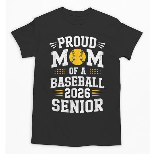 Proud Mom Of Baseball Senior 2026 Graduation Unisex T-Shirt - Best Gift Smart