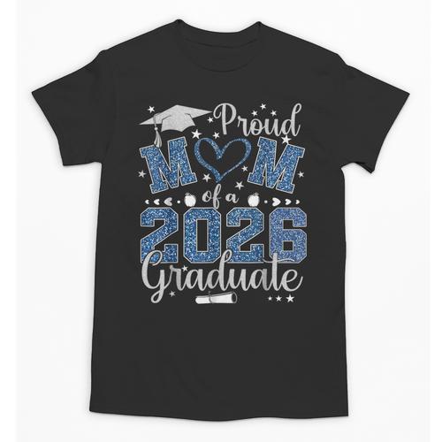 Proud Mom Of a Class Of 2026 Graduate Senior Graduation Unisex T-Shirt - Best Gift Smart