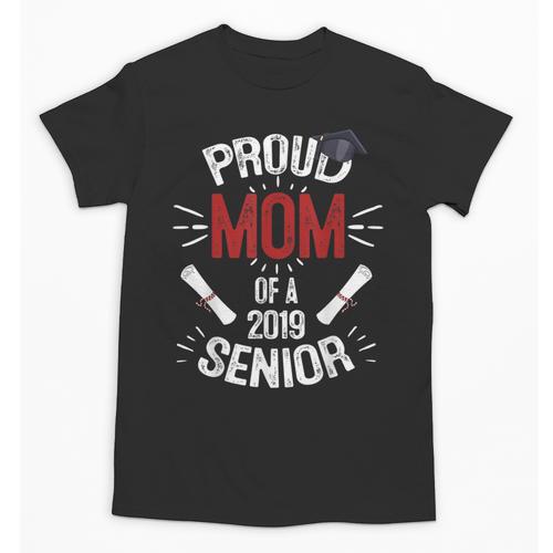 Proud Mom Mother Of a 2019 Graduate TShirt Graduation Unisex T-Shirt - Best Gift Smart