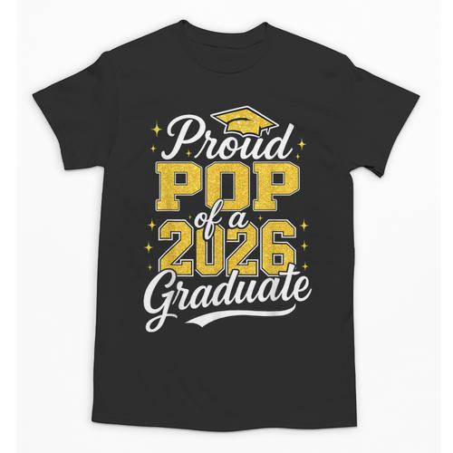 Proud Pop Of A 2026 Graduate Class Of 2026 Graduation Unisex T-Shirt - Best Gift Smart
