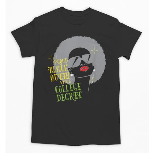 Proud Queen College Graduation Unisex T-Shirt - Best Gift Smart