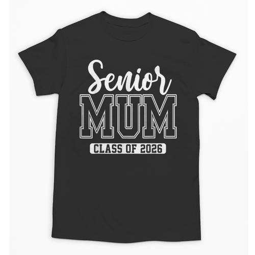Proud Senior Mum Class Of 2026 Graduation 2026 Senior Mum Unisex T-Shirt - Best Gift Smart