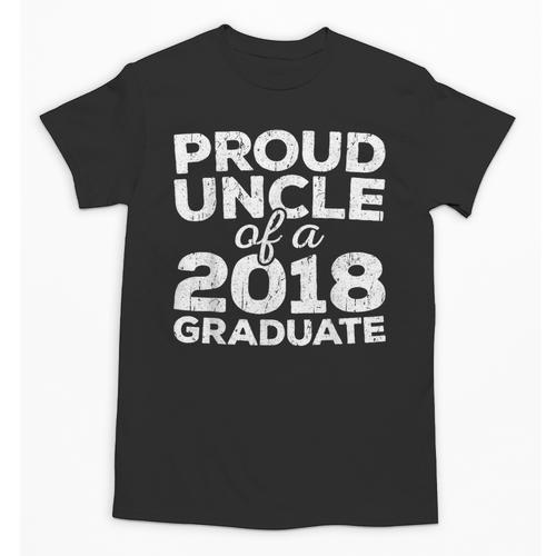 Proud Uncle Of A 2018 Graduate Graduation Unisex T-Shirt - Best Gift Smart