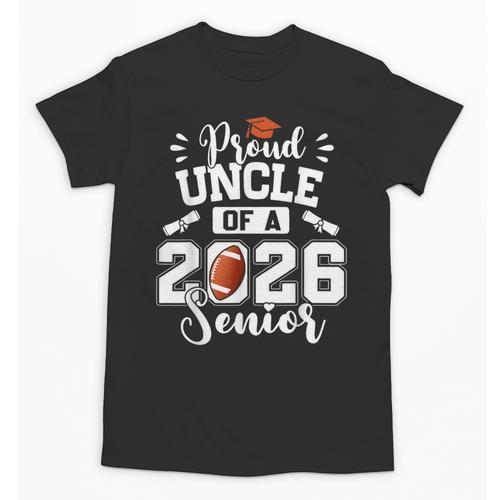 Proud Uncle Of A 2026 Senior Football Graduation Unisex T-Shirt - Best Gift Smart