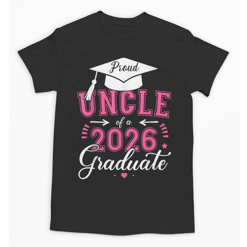 Proud Uncle Of a Class Of 2026 Graduate For Graduation Unisex T-Shirt - Best Gift Smart