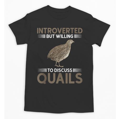 Quail Bird Lover Introvert Quail Unisex T-Shirt - Raresse