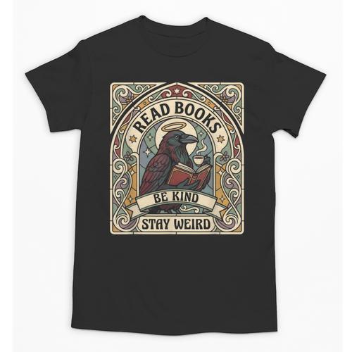 Read Books Be Kind Stay Weird Raven Tarot Reading Coffee Unisex T-Shirt - Bookorys