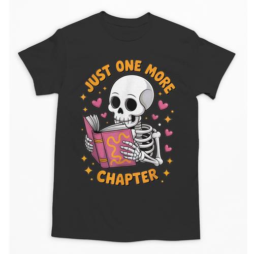 Read Books Lover Bookworm Cute Reading Just One More Chapter Unisex T-Shirt - Bookorys