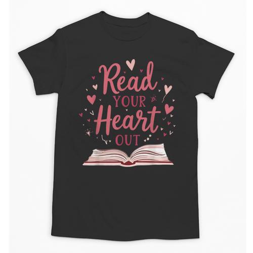 Read Your Heart Out Book Escape Into Stories Unisex T-Shirt - Bookorys DE