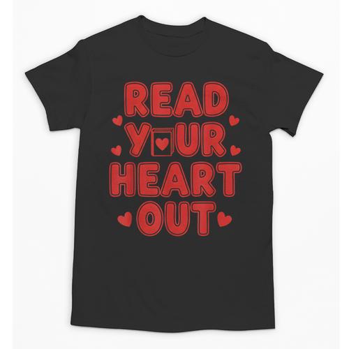 Read Your Heart Out Book Lover Reading Teachers Kids Unisex T-Shirt - Bookorys