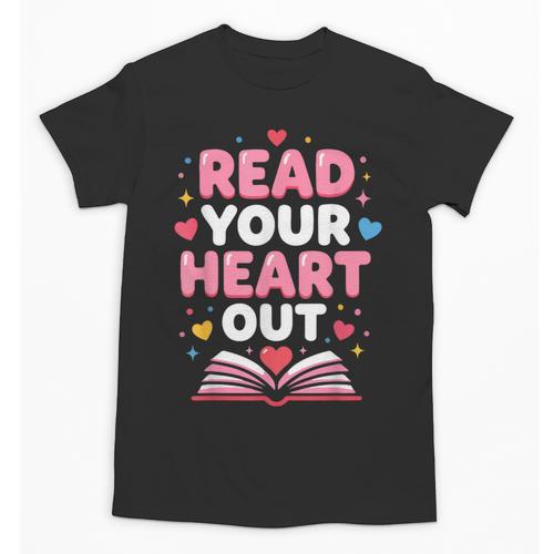 Read Your Heart Out Valentine Reading Book For Kid Teacher Unisex T-Shirt - Bookorys