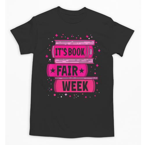Reading Books Its Book Fair Week Unisex T-Shirt - Bookorys