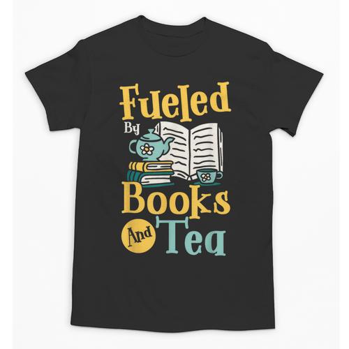 Reading Hobby Bookshelves Library Fueled By Books And Tea Unisex T-Shirt - Bookorys