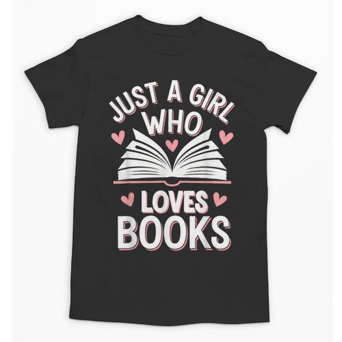 Reading Just A Girl Who Loves Books Unisex T-Shirt - Bookorys