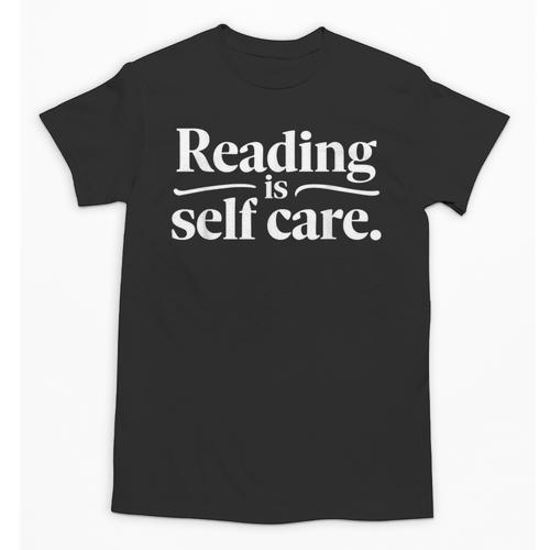 Reading Is Self Care Bookworm Reading Book Lovers Unisex T-Shirt - Bookorys