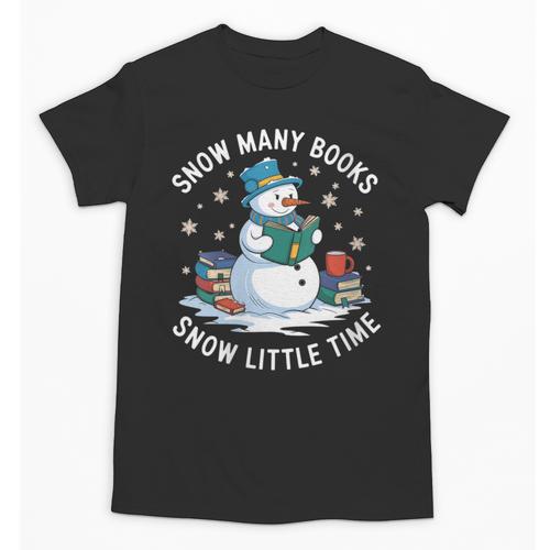 Reading Snowman So Many Books Christmas Books Readers Unisex T-Shirt - Bookorys