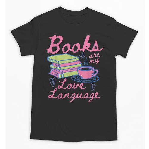 Retro Books Are My Love Language Valentine Book Lovers Unisex T-Shirt - Bookorys