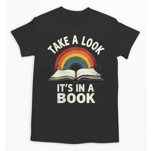 Retro Rainbow Take A Look It's In A Book Reading Unisex T-Shirt - Bookorys