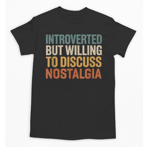 Retro Soul Introverted But Willing To Discuss Nostalgia Unisex T-Shirt - Figerry