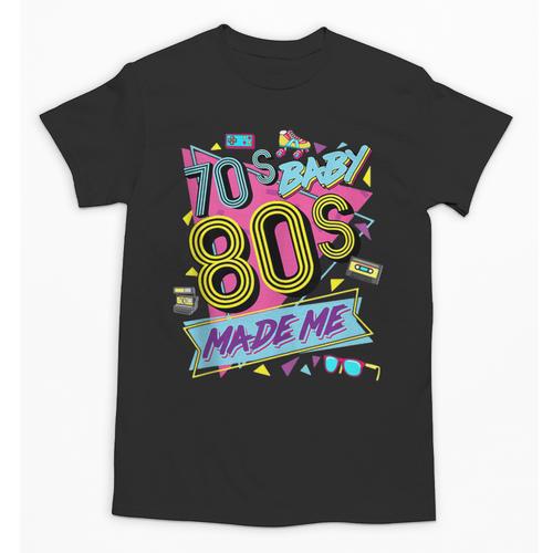 Retro Vintage 70's Baby 80's Made Me Nostalgia Classic Unisex T-Shirt - Figerry