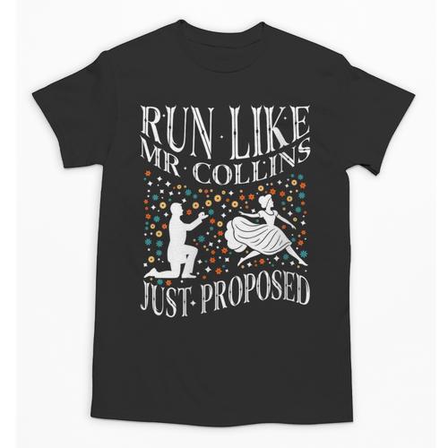 Run Like Mr Collins Just Proposed Vintage Book Quote Unisex T-Shirt - Bookorys