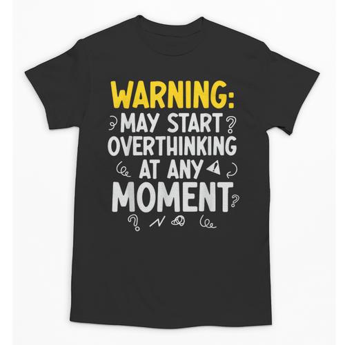 Sarcastic Saying For Overthinkers Introverts Unisex T-Shirt - Raresse