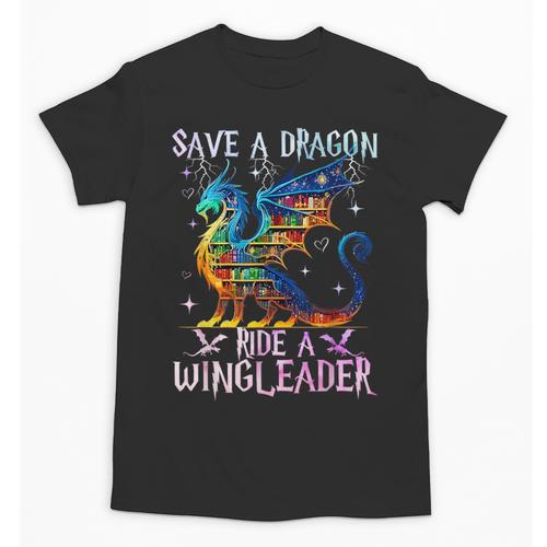 Save A Dragon Ride A Wingleader Books Dragon Lover Cute Unisex T-Shirt - Bookorys