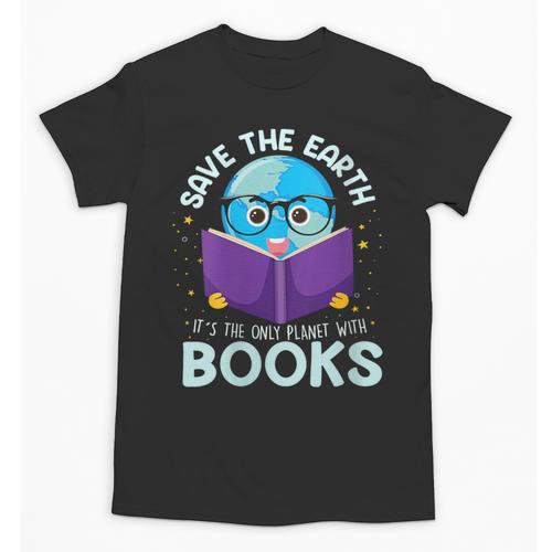 Save Earth It´s Only Planet With Books Reader Earth Day Unisex T-Shirt - Bookorys