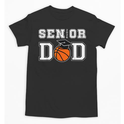 Senior 2026 Dad Basketball Graduation Unisex T-Shirt - Best Gift Smart
