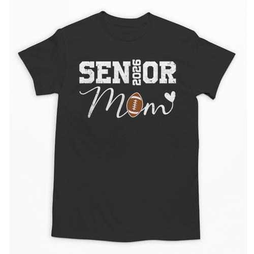 Senior Mom 2026 Football Mommy Class Of 2026 Graduation Unisex T-Shirt - Best Gift Smart