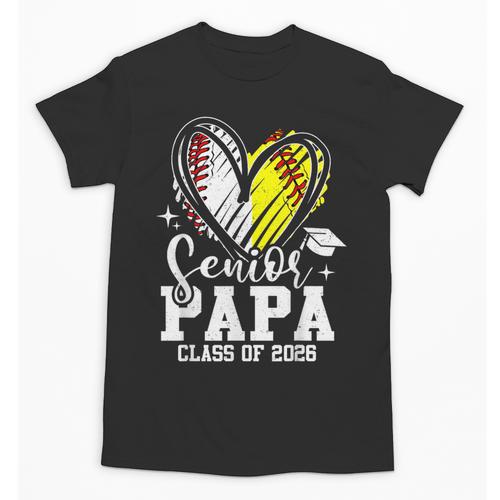 Senior Papa Class Of 2026 Baseball Softball Graduation Heart Unisex T-Shirt - Best Gift Smart