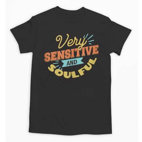 Very Sensitive And Soulful Introvert Unisex T-Shirt - Raresse