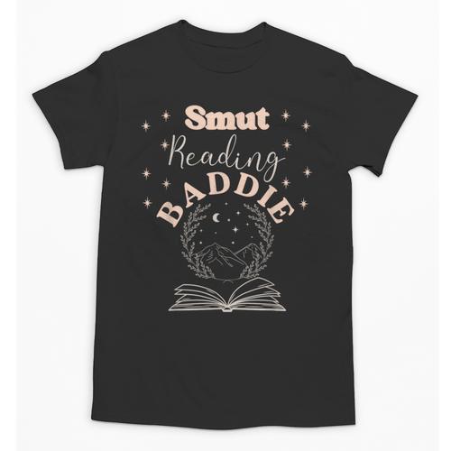 Smut Reading Baddie Smutty Book Lover Merch Women Romance Unisex T-Shirt - Bookorys DE