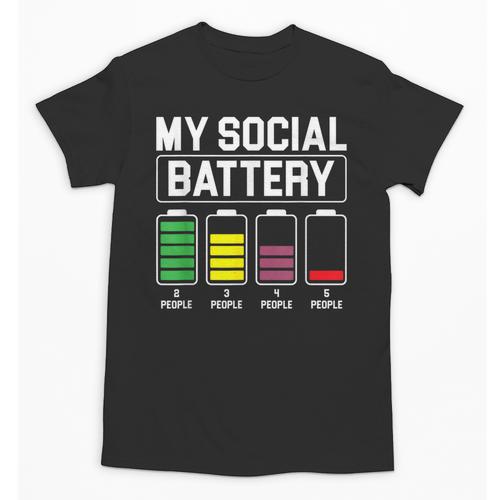 My Social Battery Introverted Low Energy Antisocial Unisex T-Shirt - Raresse