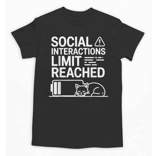 Social Interactions Limit Reached Introvert Tired Unisex T-Shirt - Raresse