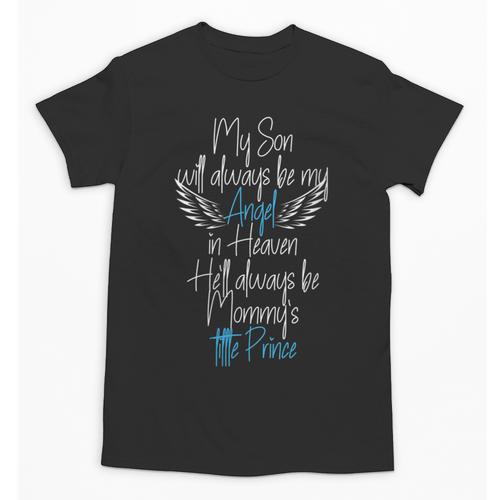My Son My Angel In Heaven In Loving Memory Of My Son Unisex T-Shirt - Easessy