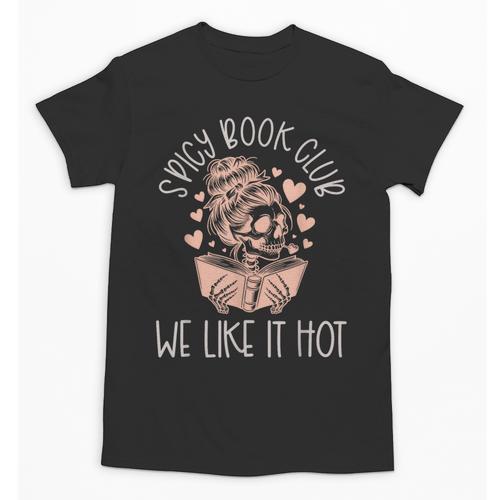 Spicy Book Club Dark Romance Reader Spicy Bookish Skeleton Unisex T-Shirt - Bookorys