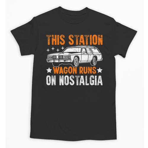 This Station Wagon Runs On Nostalgia Wagon Unisex T-Shirt - Figerry