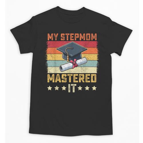 My Stepmom Mastered It Master's Degree Graduation Vintage Unisex T-Shirt - Best Gift Smart