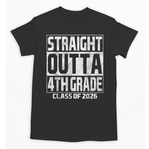 Straight Outta 4th Grade Graduation Class 2026 Fourth Grade Unisex T-Shirt - Best Gift Smart