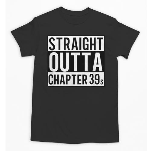 Straight Outta Chapter 39 Cute Book Lover Reader Unisex T-Shirt - Bookorys CA