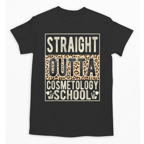 Straight Outta Cosmetology School Leopard Graduation Unisex T-Shirt - Best Gift Smart