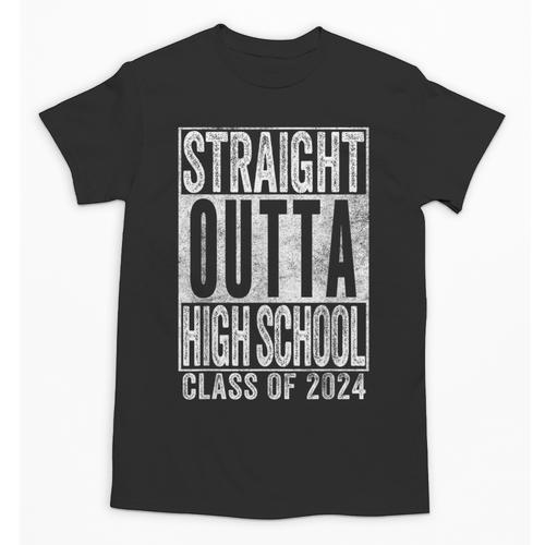 STRAIGHT OUTTA HIGH SCHOOL Graduation Class Of 2024 Senior Unisex T-Shirt - Best Gift Smart