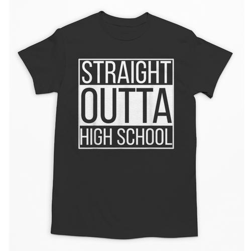 Straight Outta High School Senior Graduation Unisex T-Shirt - Best Gift Smart