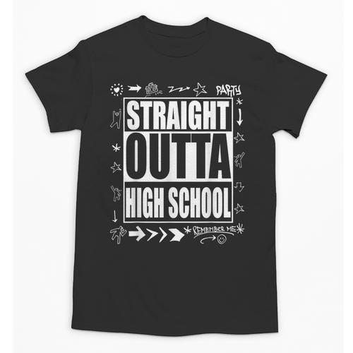 Straight Outta High School Shirt Cute Graduation Unisex T-Shirt - Best Gift Smart