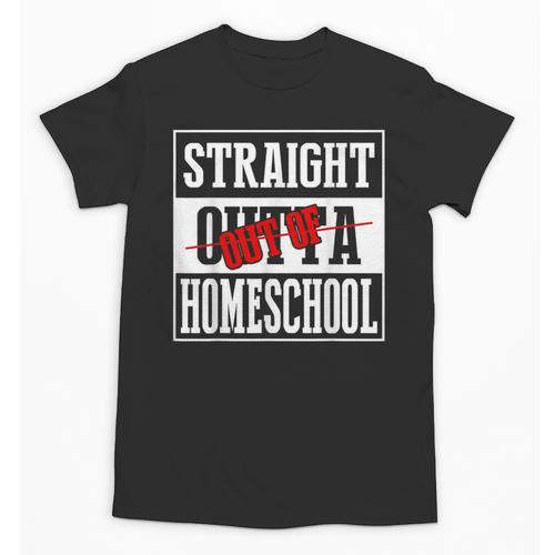Straight Outta Homeschool Shirt Graduation Unisex T-Shirt - Best Gift Smart