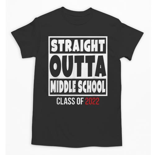 Straight Outta Middle School Class Of 2022 Shirt Graduation Unisex T-Shirt - Best Gift Smart